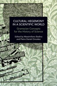Book Cover for Cultural Hegemony in a Scientific World by Massimiliano Badino, Pietro Daniel Omodeo