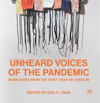 Book Cover for Unheard Voices of the Pandemic by Dao X Tran