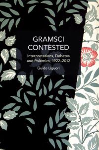 Book Cover for Gramsci Contested by Guido Liguori