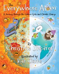 Book Cover for The Everywhere Atom by Christine Shearer