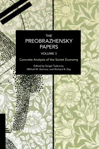 Book Cover for The Preobrazhensky Papers, Volume 3 by Evgeny A Preobrazhensky