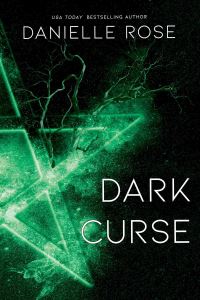 Book Cover for Dark Curse by Danielle Rose
