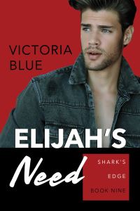 Book Cover for Elijah's Need by Victoria Blue