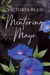 Book Cover for Mentoring Maye by Victoria Blue