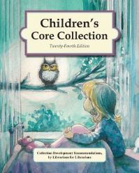 Book Cover for Children's Core Collection (2020) by HW Wilson