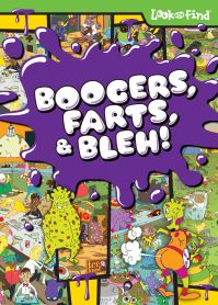 Book Cover for Boogers, Farts, & Bleh! by Deirdre Quinn Burgess