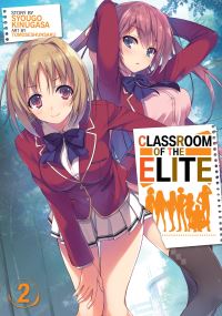 Book Cover for Classroom of the Elite. Vol. 2 by Syougo Kinugasa
