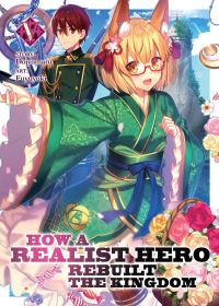 Book Cover for How a Realist Hero Rebuilt the Kingdom. Vol. 5 by Dojomaru
