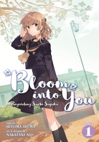 Book Cover for Bloom Into You Vol. 1 by Hitoma Iruma