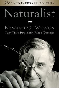 Book Cover for Naturalist 25th Anniversary Edition by Edward O Wilson