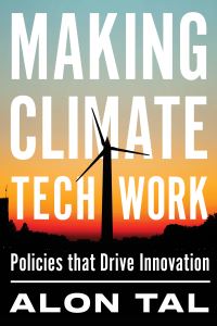 Book Cover for Making Climate Tech Work by Alon Tal