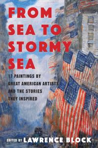 Book Cover for From Sea to Stormy Sea by Lawrence Block