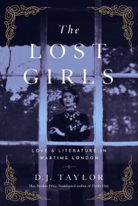Book Cover for The Lost Girls by D J Taylor