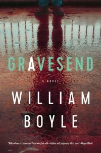 Book Cover for Gravesend by William Boyle