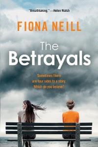 Book Cover for The Betrayals by Fiona Neill
