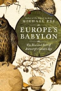 Book Cover for Europe's Babylon by Michael Pye