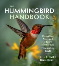 Book Cover for The Hummingbird Handbook by John Shewey
