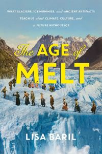 Book Cover for The Age of Melt by Lisa Baril
