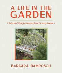 Book Cover for A Life in the Garden by Barbara Damrosch