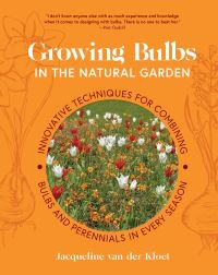 Book Cover for Growing Bulbs in the Natural Garden by Jacqueline van der Kloet