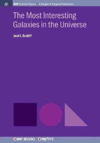 Book Cover for The Most Interesting Galaxies in the Universe by Joel L Schiff