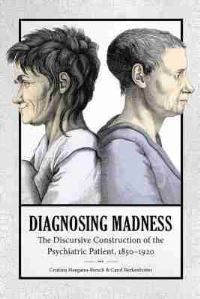 Book Cover for Diagnosing Madness by Cristina HanganuBresch, Carol Berkenkotter