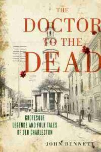 Book Cover for The Doctor to the Dead by John Bennett