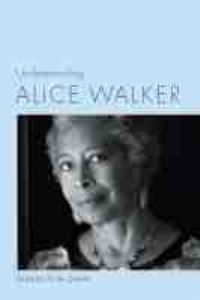 Book Cover for Understanding Alice Walker by Thadious M Davis