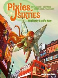 Book Cover for Pixies of the Sixties by Gihef, Christian Lachenal, Jul Maroh, Alice Geslin, Harry Bozino