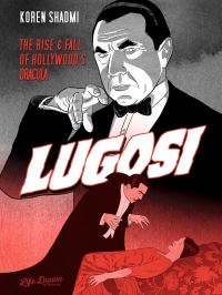 Book Cover for Lugosi by Koren Shadmi