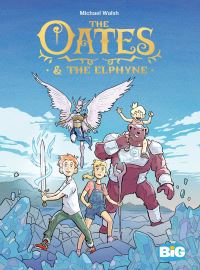 Book Cover for The Oates & The Elphyne by Michael Walsh