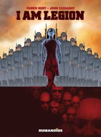 Book Cover for I Am Légion by Fabien Nury