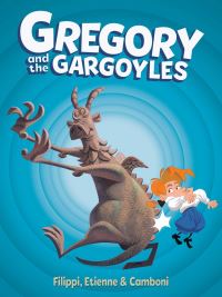 Book Cover for Gregory and the Gargoyles by DenisPierre Filippi
