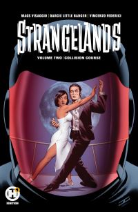 Book Cover for Strangelands. Vol. 2 by Magdalene Visaggio, Darcie Little Badger