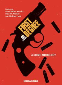Book Cover for First Degree by David Walker