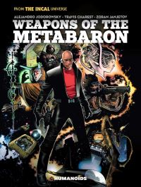 Book Cover for Weapons of the Metabaron by Alejandro Jodorowsky