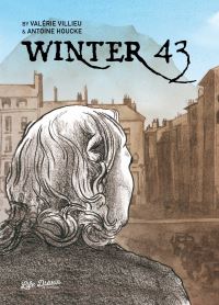 Book Cover for Winter '43 by Valérie Villieu, Annette Wieviorka