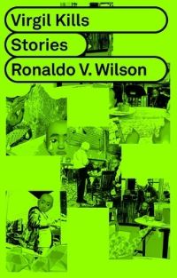 Book Cover for Virgil Kills by Ronaldo V Wilson