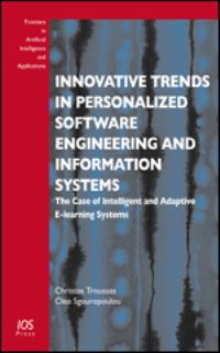 Book Cover for Innovative Trends in Personalized Software Engineering and Information Systems by Christos Troussas, Cleo Sgouropoulou