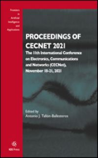 Book Cover for Proceedings of CECNet 2021 by Communications and Networks International Conference on Electronics