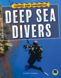 Book Cover for Deep Sea Divers by Sherry Howard