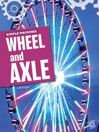 Book Cover for Wheel and Axle by Jeff Barger