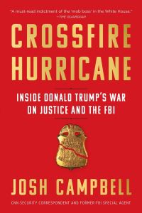Book Cover for Crossfire Hurricane by Josh Campbell
