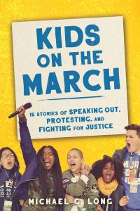 Book Cover for Kids on the March by Michael G Long