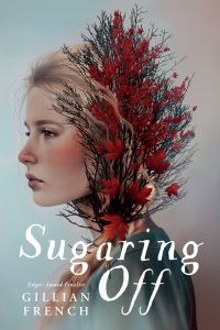 Book Cover for Sugaring Off by Gillian French