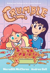 Book Cover for Crumble by Meredith McClaren