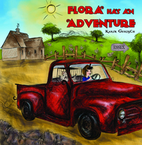 Book Cover for Flora Has an Adventure by Karin Gertsch