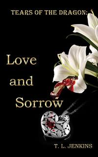 Book Cover for Love and Sorrow by T L Jenkins