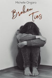 Book Cover for Broken Ties by Michelle Ongaro