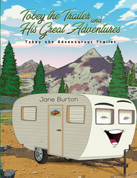 Book Cover for Tobey the Trailer and His Great Adventures by Jane Burton